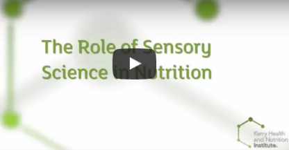 The Role of Sensory Science in Nutrition (Video)